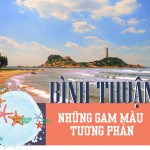 Bình Thuận: những gam màu tương phản